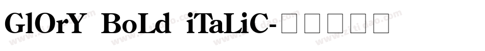 GlOrY BoLd iTaLiC字体转换
